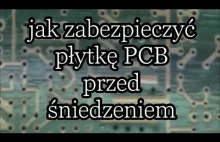 zabezpieczenie płytki pcb przed utlenianiem