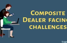 GST compliance and Challenges for Composite Dealers