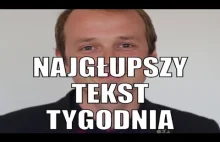 NAJGŁUPSZY TEKST TYGODNIA