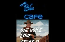 The Blue Cafe Chris Rea One Voice Love Italy performance