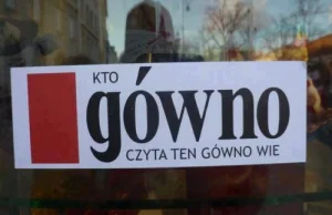 Przyłącz się do ogólnopolskiej akcji nie kupuję, nie czytam GWna