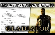 Narodziny scenariusza filmowego: "Gladiator"