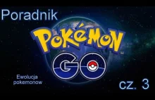 Pokemon Go - poradnik cz. 3