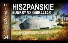 Hiszpański bunkier 162 blokujący Gibraltar -...
