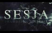 SESJA: Prawdziwa Historia (2016) Trailer