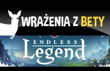 Endless Legend - wrażenia z bety (zapowiedź) | ZagrajnikTV