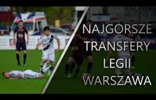 Najgorsze transfery Legii Warszawa