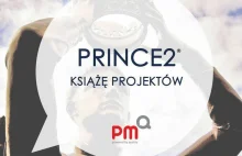 PRINCE2 książę projektów