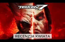 Tekken 7 - Recenzja najlepszej bijatyki wszechczasów!