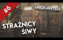 Uncharted: Zaginione Dziedzictwo #6 | Strażnicy Śiwy