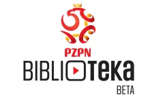 PZPN uruchomił internetowe archiwum video z pełnymi meczami reprezentacji Polski