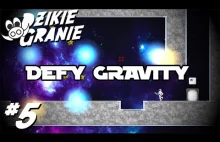 Dziekie Granie #5 - Kosmiczna podróż (Defy Gravity)