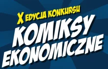 Konkurs na komiks ekonomiczny - X edycja 2018