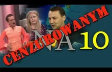 Na cenzurowanym #10