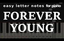 FOREVER YOUNG - piano. Nauczyłem się dosłownie w 5 minut :D