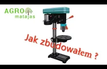 Jak zbudowałem wiertarkę stołową | How I built a bench drill...