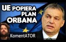 Unia popiera plan Orbana