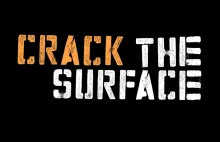Crack The Surface - Episode I
