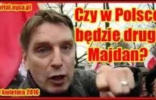 Czy w Polsce będzie drugi Majdan?