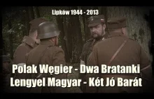Polak Węgier - Dwa Bratanki / Jak Węgrzy ocalili polskich partyzantów