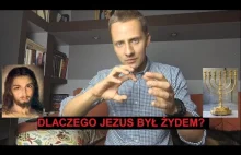 Dlaczego Jezus był żydem? KONTROWERSJE-Jacek Międlar