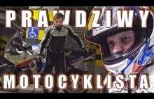 PRAWDZIWY MOTOCYKLISTA