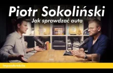 Piotr Sokoliński zdradza sekrety handlarzy samochodów | Imponderabilia
