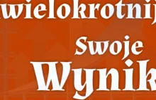 "Zwielokrotnij Swoje Wyniki"