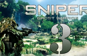 Sniper: Ghost Warrior 3 - zapowiedź i gameplay z E3