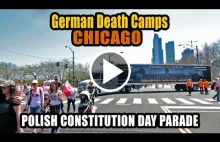 Ciężarówka German Death Camps na paradzie konstytucji 3 maja w Chicago