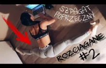 ROZCIĄGANIE DLA POCZĄTKUJĄCYCH #2 - SZPAGAT POPRZECZNY