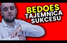 BEDOES - TAJEMNICA SUKCESU