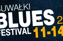 Suwałki Blues Festival 2019 - Suwałki stolicą bluesa - Magazyn VIP