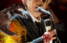 Bob Dylan sprzedał duszę diabłu i dostał nagrodę Nobla