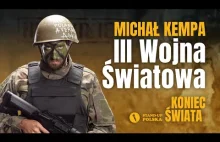 Michał Kempa - III Wojna światowa