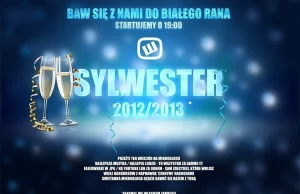 Sylwester 2012/2013 przeżyj z Wykop.pl!