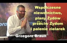 Współczesne niewolnictwo, plany Żydów przeciw Żydom i palenie zielarek