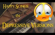 Happy Songs in Sad Versions