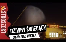 Dziwny świecący obłok nad Polską