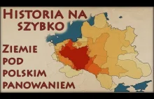 Ziemie pod panowaniem Polski: długość posiadania i mapy - Historia na Szybko