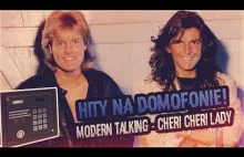 Modern Talking - Cheri Cheri Lady na DOMOFONIE ! (domOFF/ON