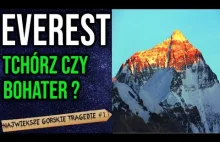 Everest - Zszedł pierwszy i zostawił klientów na śmierć?