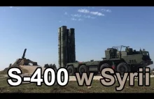 S-400 w Syrii (Komentarz) #gdziewojsko