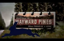 Wayward Pines - subiektywna recenzja