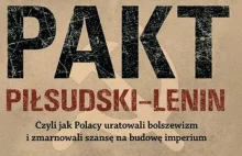 Pakt Piłsudski-Lenin z 1919. Dlaczego Marszałek paktował z bolszewickim diabłem?