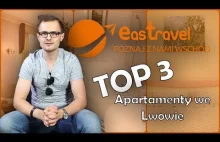 TOP 3 apartamenty we Lwowie na każdą kieszeń // EasTravel TV Shots