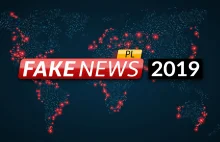 Najpopularniejsze na fakenews.pl w 2019 roku