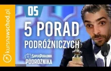 5 porad i trików podróżniczych