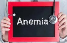 Anemia - objawy, przyczyny, leczenie