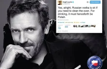 "Dr. House" zachwala polską wódkę